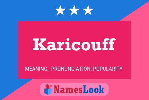 Póster del nombre Karicouff