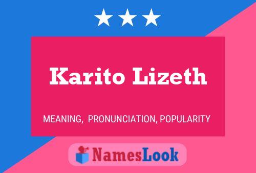 Póster del nombre Karito Lizeth