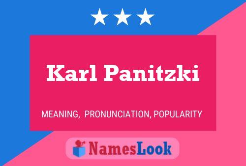 Póster del nombre Karl Panitzki