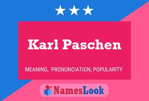 Póster del nombre Karl Paschen