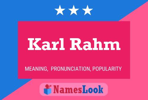 Póster del nombre Karl Rahm