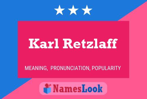 Póster del nombre Karl Retzlaff