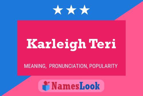 Póster del nombre Karleigh Teri