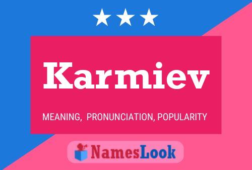 Póster del nombre Karmiev