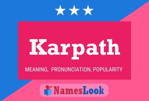 Póster del nombre Karpath