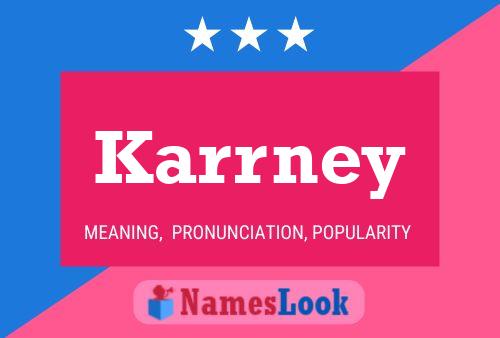 Póster del nombre Karrney