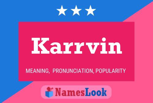 Póster del nombre Karrvin