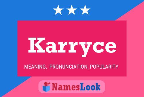 Póster del nombre Karryce