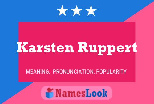 Póster del nombre Karsten Ruppert