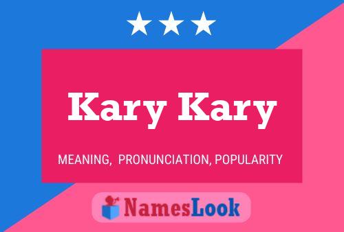 Póster del nombre Kary Kary