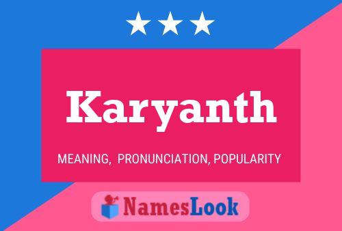 Póster del nombre Karyanth