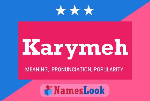 Póster del nombre Karymeh