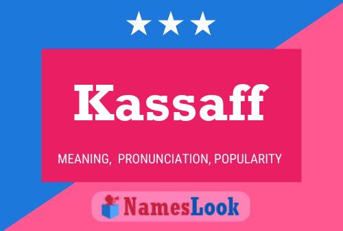 Póster del nombre Kassaff