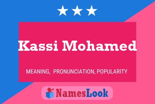 Póster del nombre Kassi Mohamed