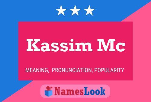 Póster del nombre Kassim Mc