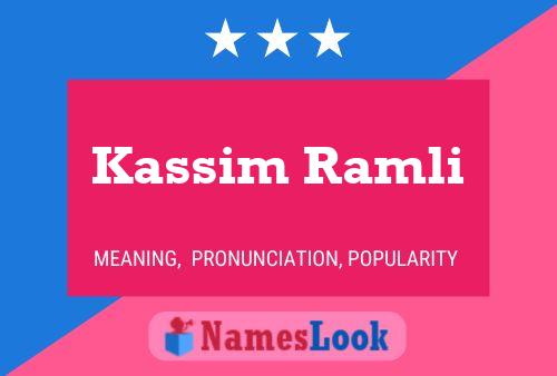 Póster del nombre Kassim Ramli