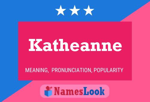 Póster del nombre Katheanne