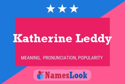 Póster del nombre Katherine Leddy