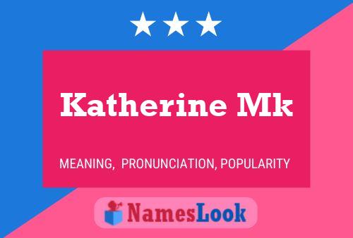 Póster del nombre Katherine Mk