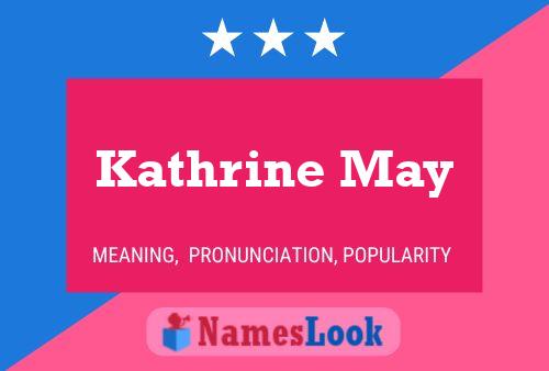 Póster del nombre Kathrine May