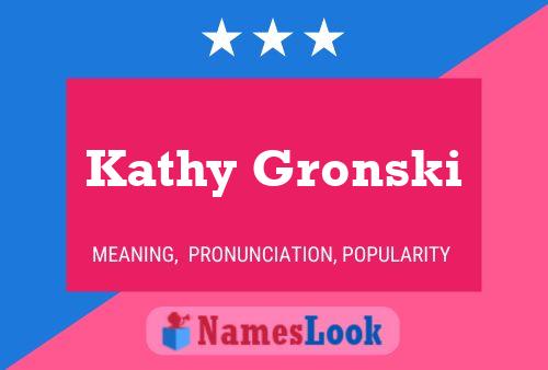 Póster del nombre Kathy Gronski