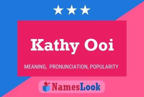 Póster del nombre Kathy Ooi