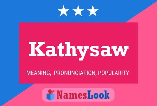 Póster del nombre Kathysaw