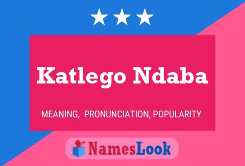 Póster del nombre Katlego Ndaba