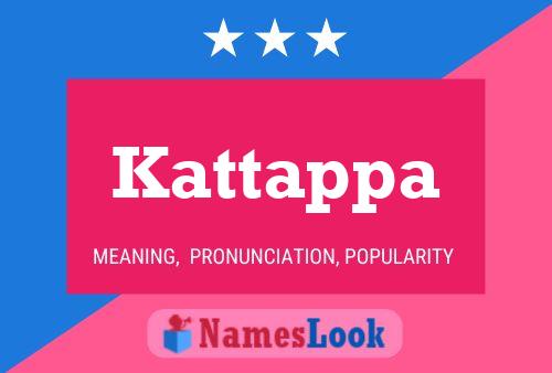 Póster del nombre Kattappa