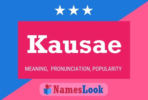 Póster del nombre Kausae