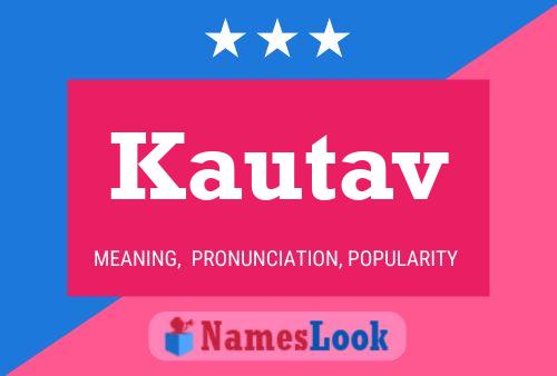 Póster del nombre Kautav