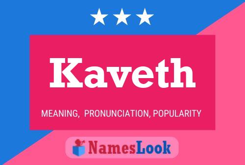 Póster del nombre Kaveth