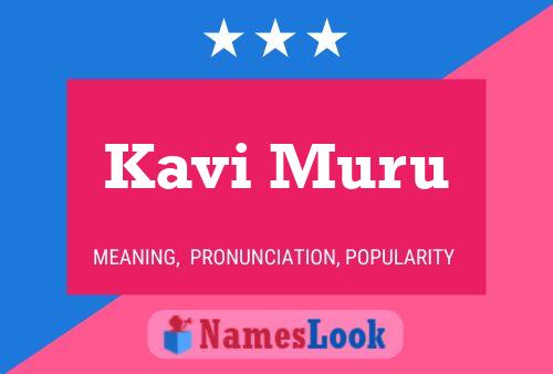 Póster del nombre Kavi Muru