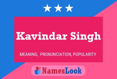 Póster del nombre Kavindar Singh