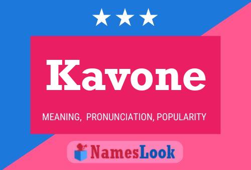 Póster del nombre Kavone