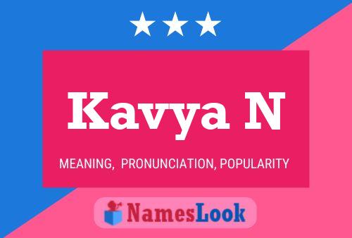 Póster del nombre Kavya N