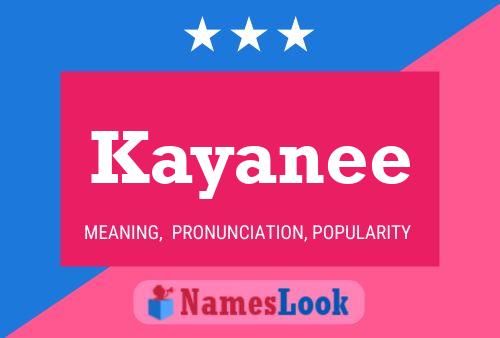 Póster del nombre Kayanee