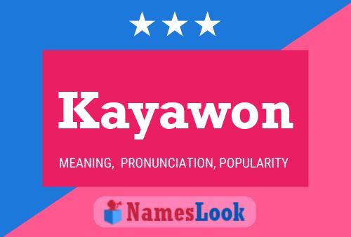 Póster del nombre Kayawon