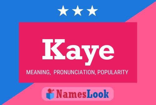 Póster del nombre Kaye