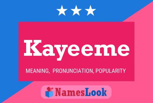 Póster del nombre Kayeeme