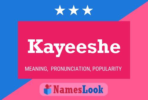 Póster del nombre Kayeeshe