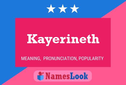 Póster del nombre Kayerineth