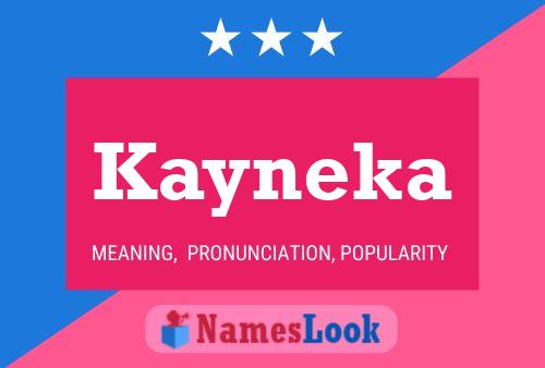 Póster del nombre Kayneka