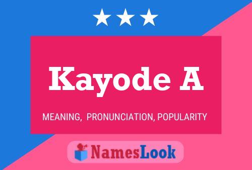 Póster del nombre Kayode A