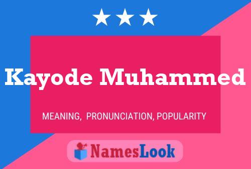 Póster del nombre Kayode Muhammed