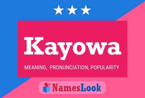 Póster del nombre Kayowa