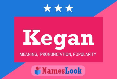 Póster del nombre Kegan