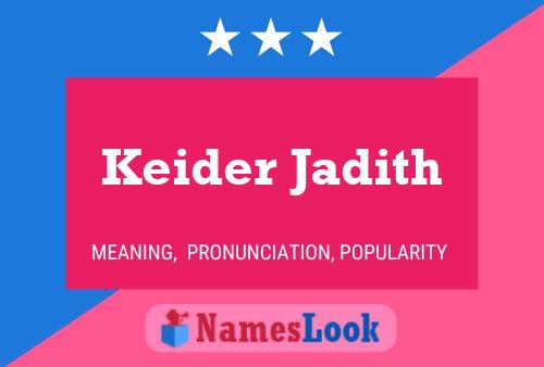 Póster del nombre Keider Jadith