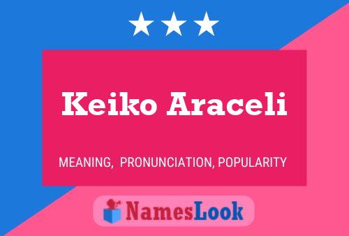 Póster del nombre Keiko Araceli