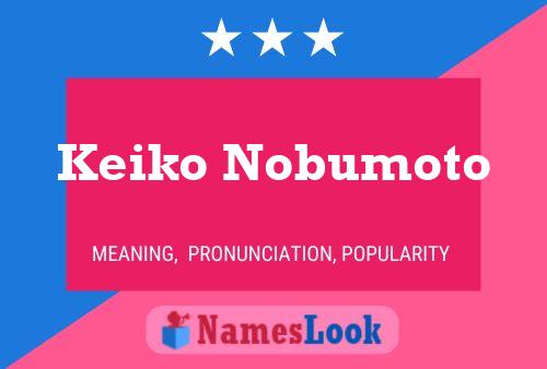 Póster del nombre Keiko Nobumoto